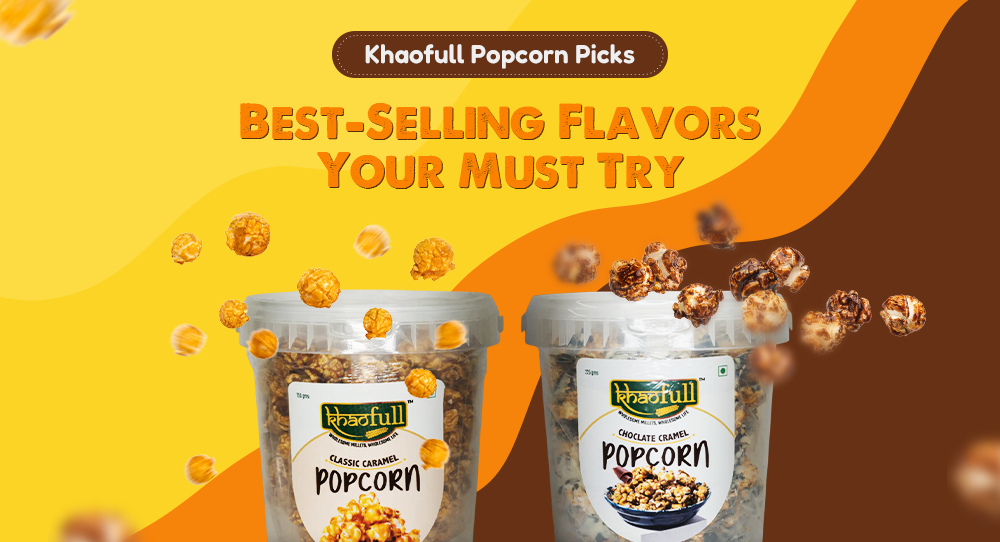 Khaofull Popcorn Picks: Best-Selling Flavors You Must Try
