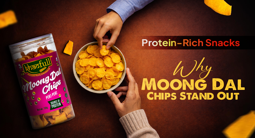 Protein-Rich Snacks: Why Moong Dal Chips Stand Out